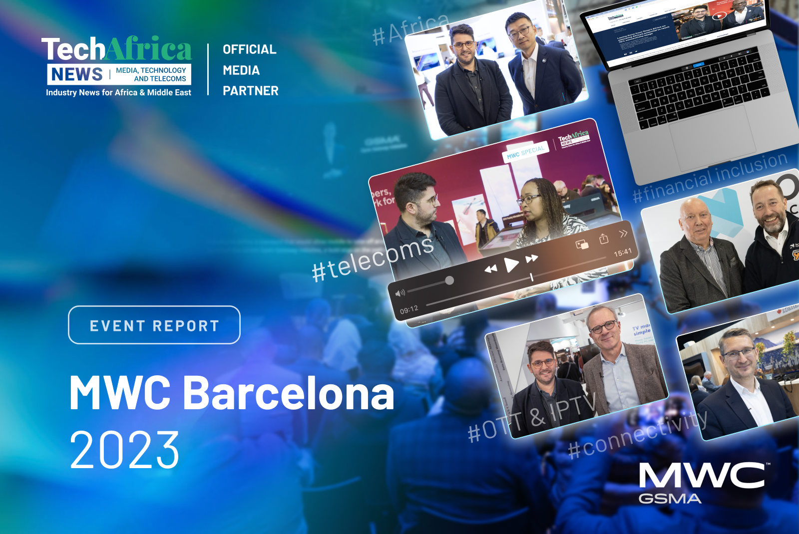 Building a Connected Future MWC Barcelona Insights TechAfrica