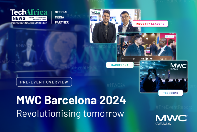 MWC Barcelona 2024 Exclusive Pre-event Overview - TechAfrica News